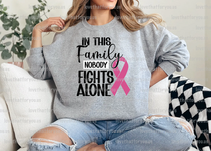 Pink Ribbon In this Family No One Fights Alone Digital Download