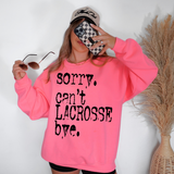Sorry Can't Lacrosse Bye Mystery Black Digital Download