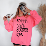Sorry Can't Soccer Bye Mystery Black Digital Download