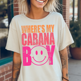 Wheres My Cabana Boy PNG Digital Download